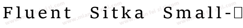 Fluent Sitka Small字体转换
